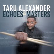 Taru Alexander, Echos Of The Masters (CD)