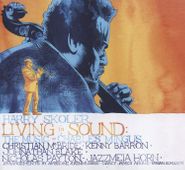 Harry Skoler, Living In Sound: The Music Of Charles Mingus (CD)