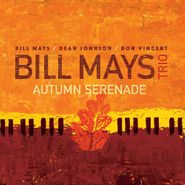 Bill Mays, Autumn Serenade (CD)