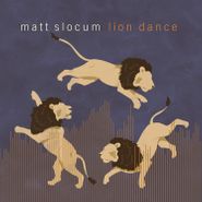 Matt Slocum, Lion Dance (CD)