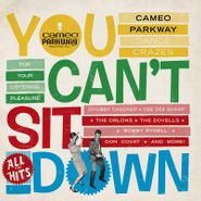 Various Artists, You Can't Sit Down: Cameo Parkway Dance Crazes 1958-1964 [Record Store Day Yellow Vinyl] (LP)
