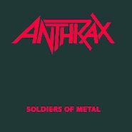 Anthrax, Soldiers Of Metal [Black Friday Colored Vinyl] (LP)