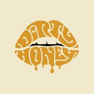 Dirty Honey, Dirty Honey (CD)