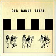 Third Eye Blind, Our Bande Apart (LP)