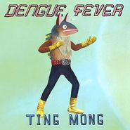 Dengue Fever, Ting Mong (LP)