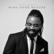 Skinny Hightower, Mind Over Matter (CD)