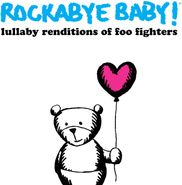Rockabye Baby!, Lullaby Renditions Of Foo Fighters [Yellow Vinyl] (LP)