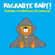 Rockabye Baby!, Lullaby Renditions Of Eminem (LP)