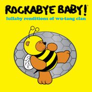 Rockabye Baby!, Lullaby Renditions Of Wu-Tang Clan (CD)