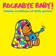 Rockabye Baby!, Lullaby Renditions Of Dolly Parton [Color Vinyl] (LP)