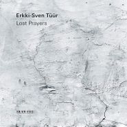 Erkki-Sven Tüür, Lost Prayers (CD)