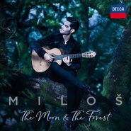 Milos Karadaglic, The Moon & The Forest (CD)
