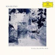 Roger Eno, The Skies, They Shift Like Chords (LP)