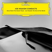 Joe Hisaishi, Joe Hisaishi Conducts The End Of The World / Reich: The Desert Music (CD)