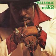 Leon Thomas, Full Circle (LP)
