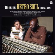 Various Artists, This Is Retro Soul 1969-1979 (LP)