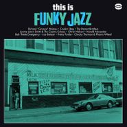 Various Artists, This Is Funky Jazz (LP)