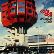 Various Artists, Cafe Exil: New Adventures In European Music 1972-1980 (CD)