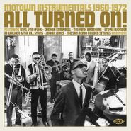 Various Artists, All Turned On! Motown Instrumentals 1960-1972 (CD)