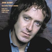 John Barry, The More Things Change: Film, TV & Studio Work 1968-1972 (CD)