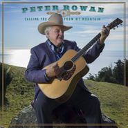 Peter Rowan, Calling You From My Mountain (CD)