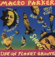 Maceo Parker, Life On Planet Groove (LP)