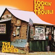 The Dead Daisies, Lookin' For Trouble (CD)