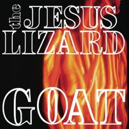 The Jesus Lizard, Goat [180 Gram White Vinyl] (LP)