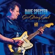 Dave Specter, Six String Soul: 30 Years On Delmark (CD)