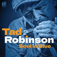 Tad Robinson, Soul In Blue (CD)
