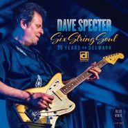 Dave Specter, Six String Soul: 30 Years On Delmark [Blue Vinyl] (LP)