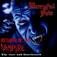 Mercyful Fate, Return Of The Vampire (LP)