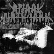 Anaal Nathrakh, Total Fucking Necro (LP)