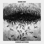 Harms Way, Common Suffering [Green/White/Black Vinyl] (LP)