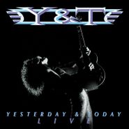 Y&T, Yesterday & Today Live (CD)