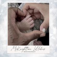 Brian McKnight, McKnighttime Lullabies (CD)