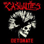 The Casualties, Detonate (LP)