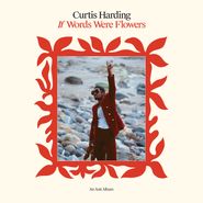 Curtis Harding, If Words Were Flowers [Red Vinyl] (LP)