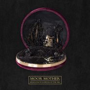 Moor Mother, Black Encyclopedia Of The Air [Seaglass Wave Vinyl] (LP)
