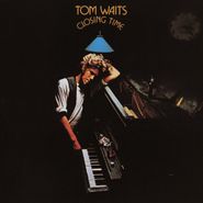 Tom Waits, Closing Time [50th Anniversary Clear Vinyl] (LP)