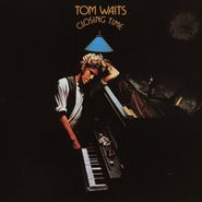 Tom Waits, Closing Time [50th Anniversary 180 Gram Vinyl] (LP)