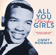 Jimmy Norman, All You Girls (Bi*ches) / It's Beautiful When You're Falling In Love (7")