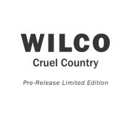 Wilco, Cruel Country [Record Store Day] (CD)