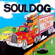 Soul Dog, Movin On [Black Friday Tangerine Vinyl] (LP)