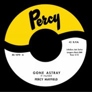 Percy Mayfield, Gone Astray / Advice (For Men Only) (7")