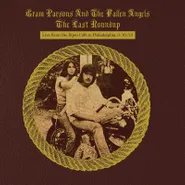 Gram Parsons & The Fallen Angels, The Last Roundup: Live From The Bijou Café In Philadelphia, 3/16/73 [Black Friday] (LP)