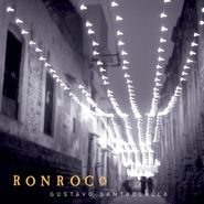 Gustavo Santaolalla, Ronroco (LP)