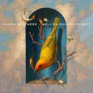 Punch Brothers, Hell On Church Street (LP)