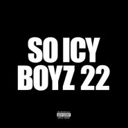 Gucci Mane, So Icy Boyz 22 [Manufactured On Demand] (CD)