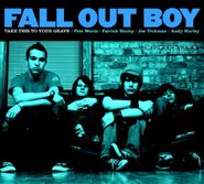 Fall Out Boy, Take This To Your Grave [FBR 25th Anniversary Silver Vinyl] (LP)